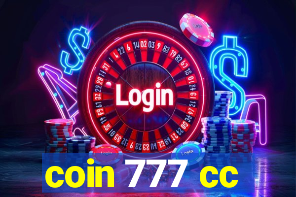 coin 777 cc